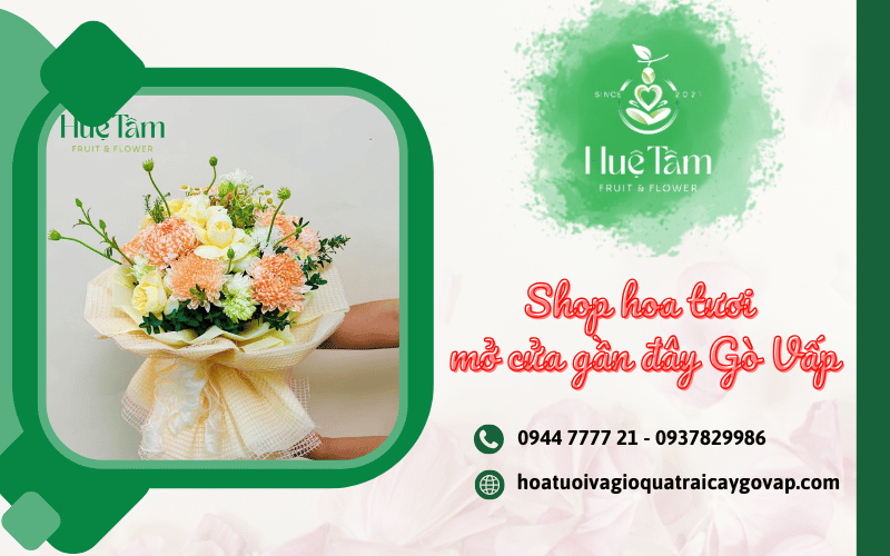 shop hoa tươi mở cửa gần đây Gò Vấp